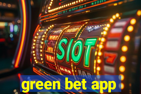 green bet app