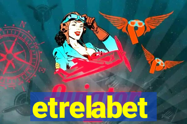 etrelabet