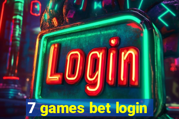 7 games bet login