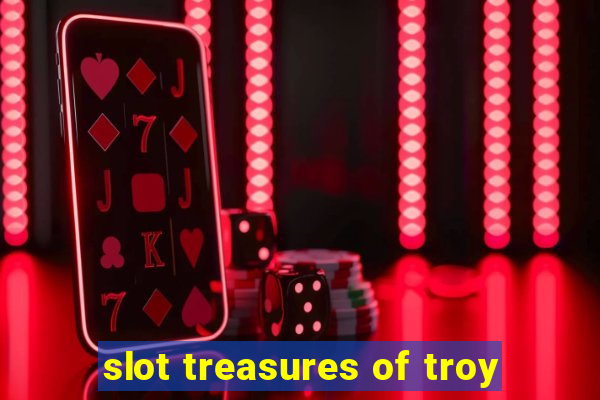 slot treasures of troy