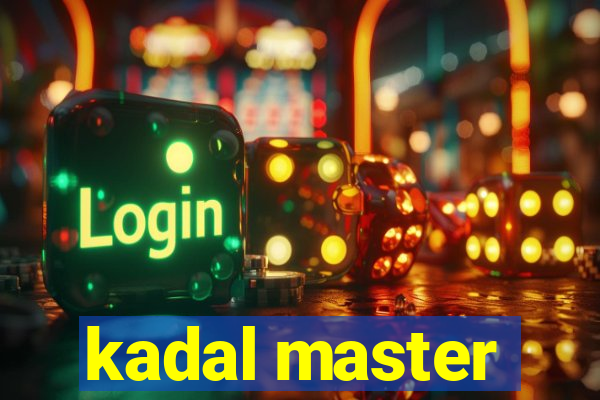 kadal master