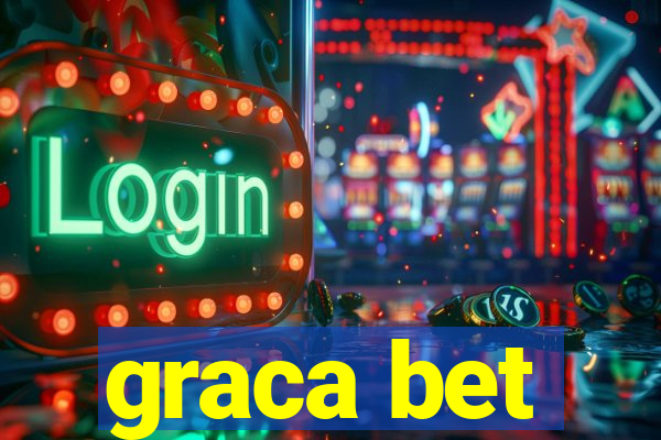 graca bet