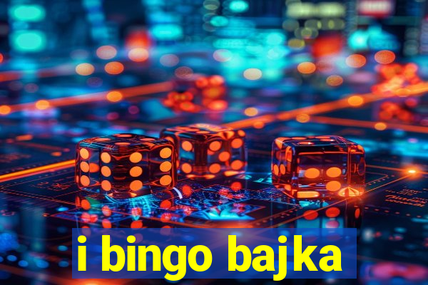 i bingo bajka