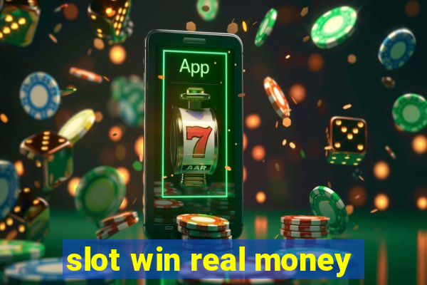 slot win real money