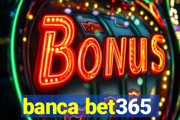 banca bet365