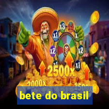 bete do brasil