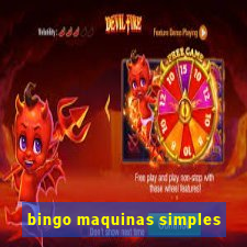 bingo maquinas simples