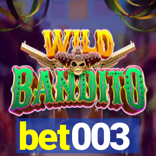 bet003