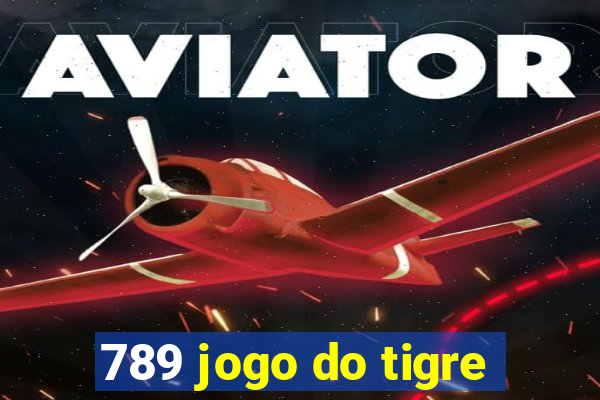 789 jogo do tigre