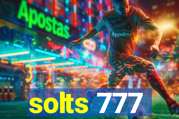 solts 777