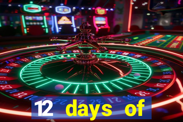 12 days of christmas casino promotion