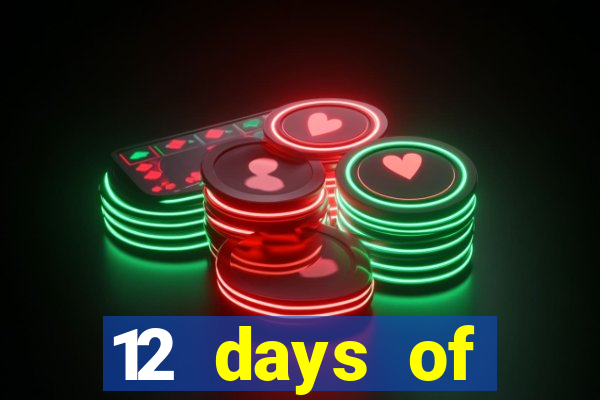 12 days of christmas casino promotion