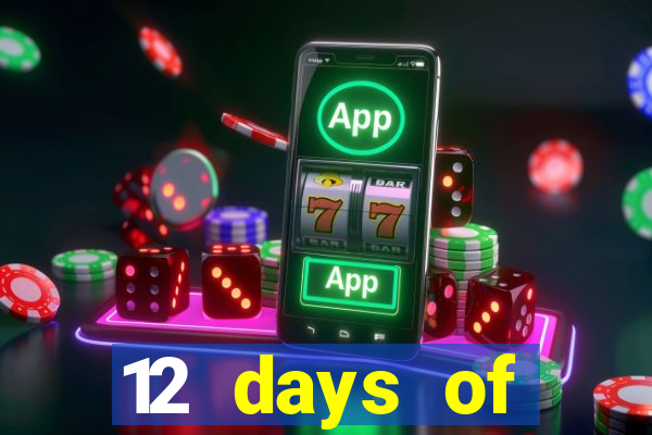 12 days of christmas casino promotion