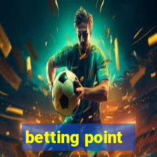 betting point