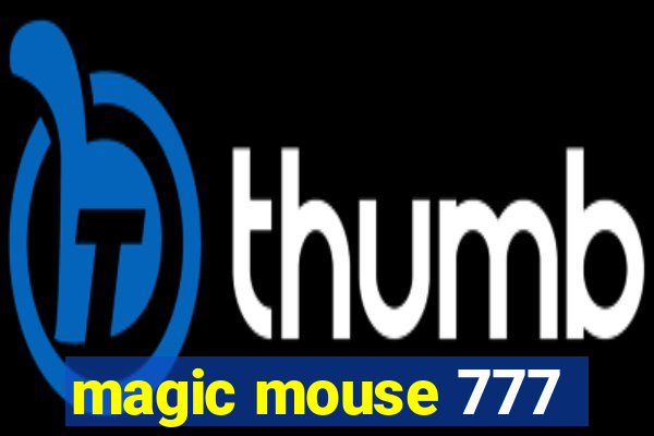 magic mouse 777