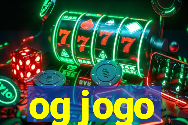 og jogo