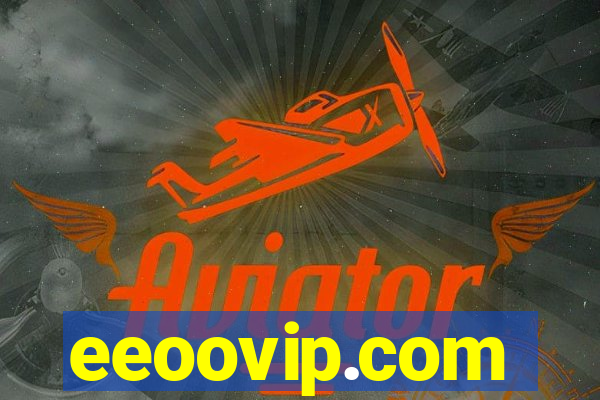 eeoovip.com