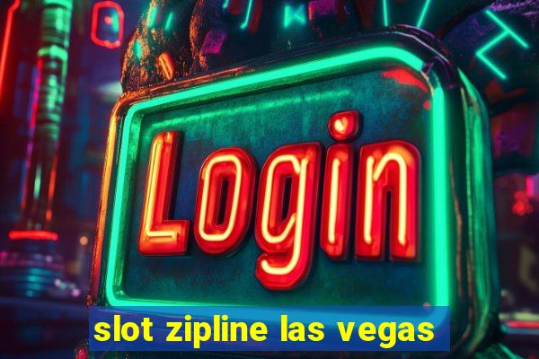 slot zipline las vegas