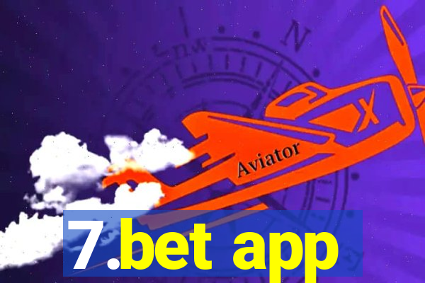 7.bet app