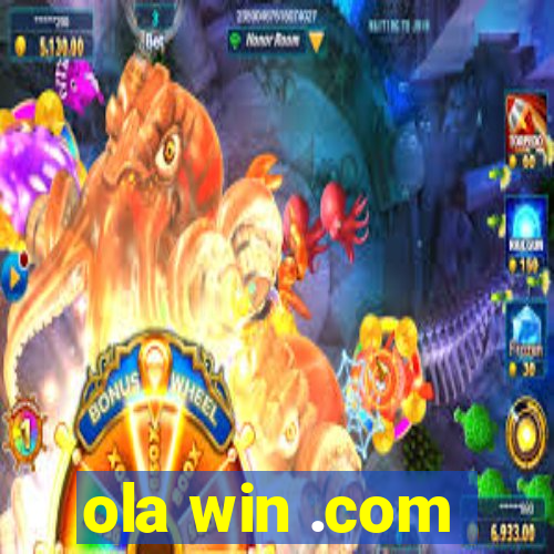 ola win .com