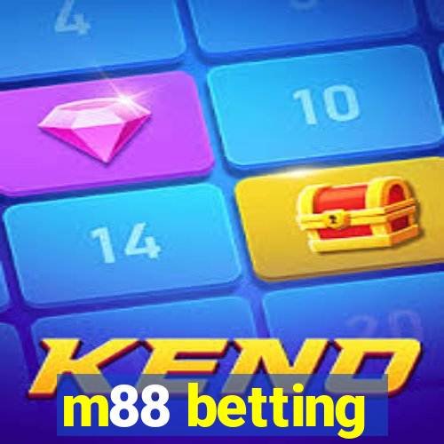 m88 betting