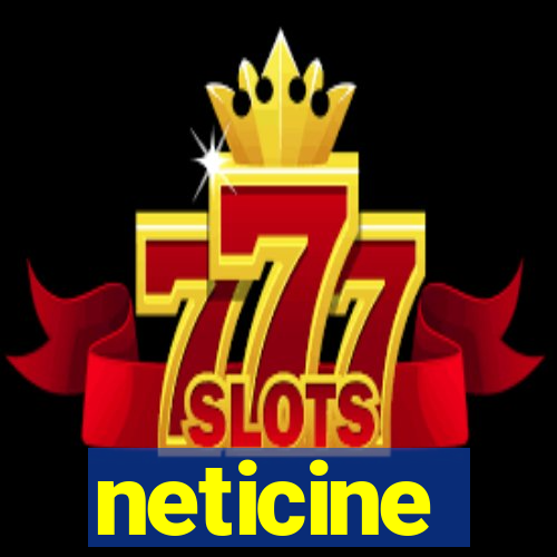 neticine