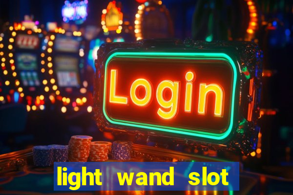 light wand slot machine cheat