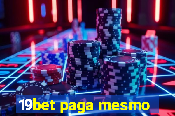 19bet paga mesmo