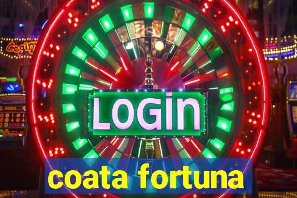 coata fortuna