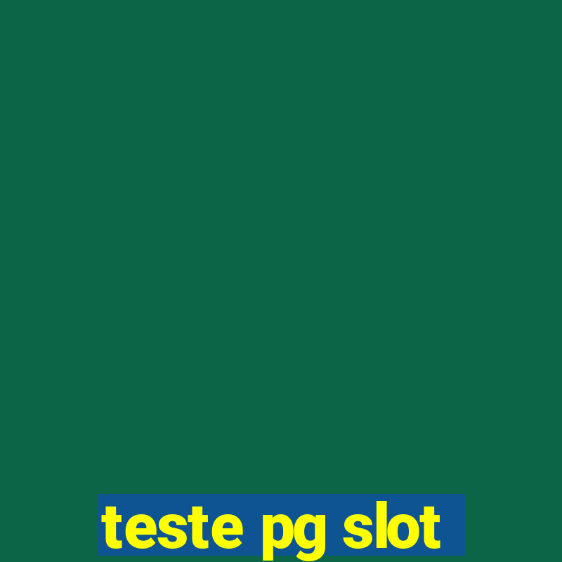 teste pg slot