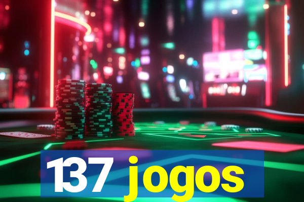 137 jogos