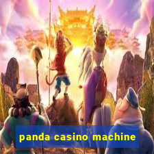 panda casino machine