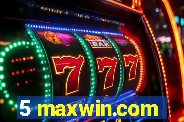 5 maxwin.com