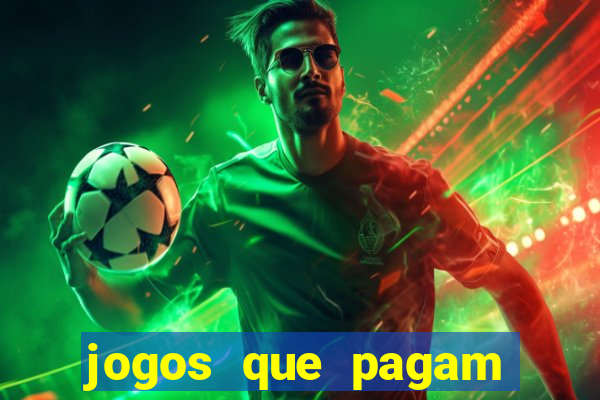 jogos que pagam para se cadastrar