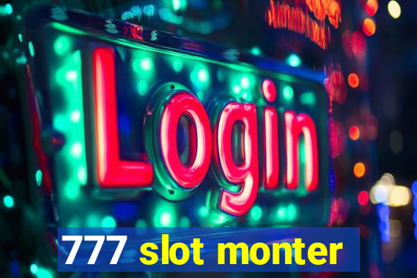 777 slot monter