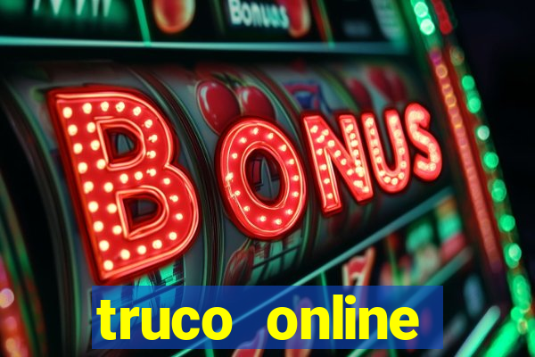 truco online valendo dinheiro