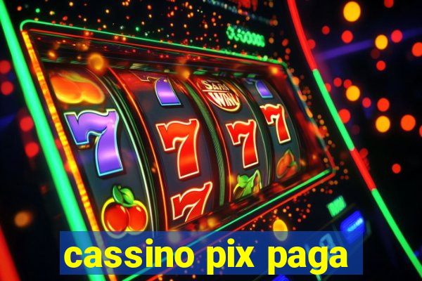 cassino pix paga