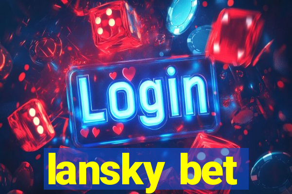 lansky bet