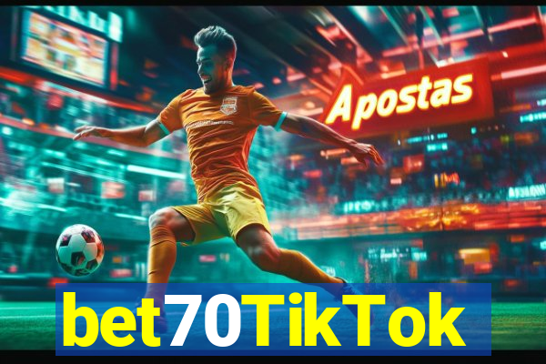 bet70TikTok