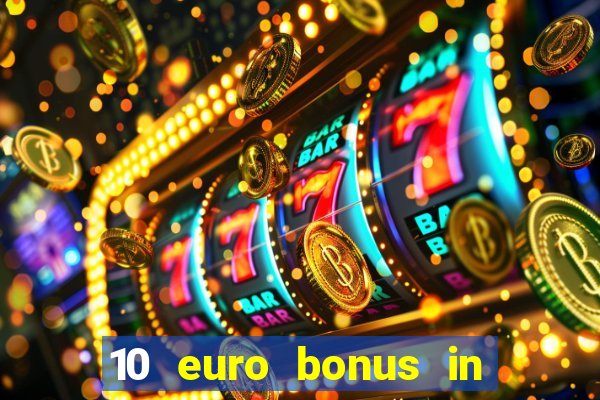 10 euro bonus in superior casino