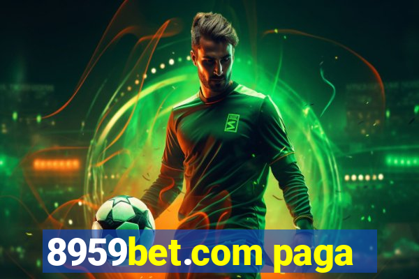 8959bet.com paga