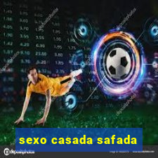 sexo casada safada