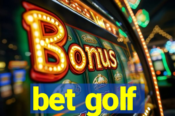 bet golf