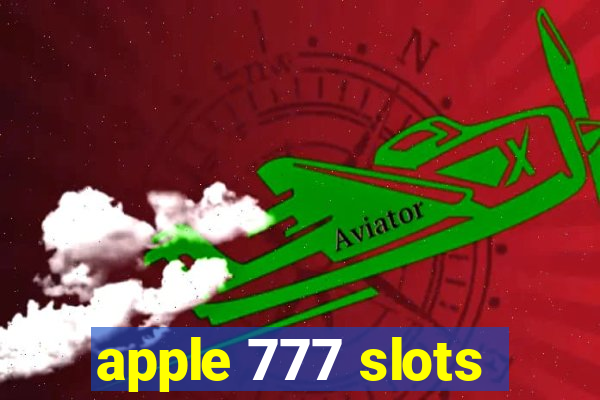 apple 777 slots