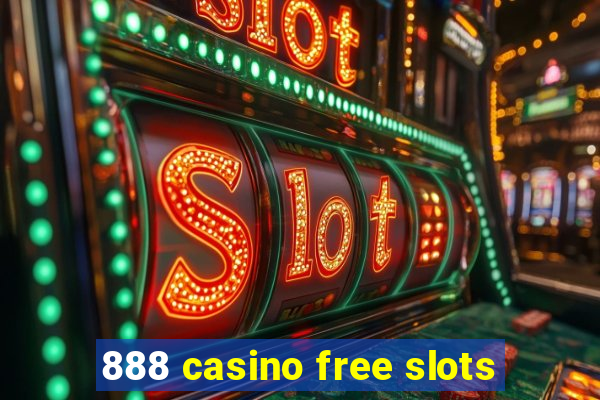 888 casino free slots