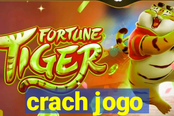 crach jogo