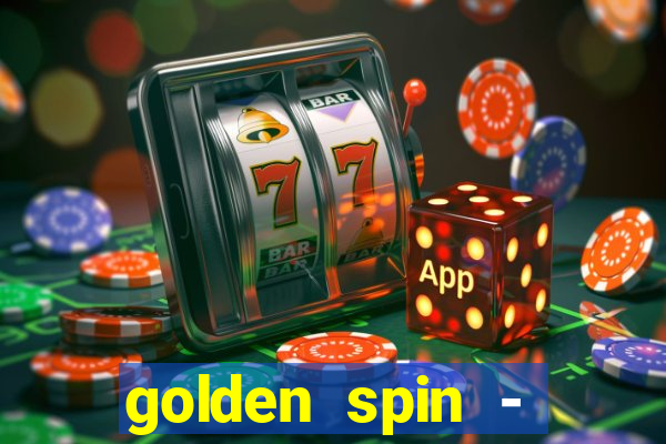 golden spin - slots casino