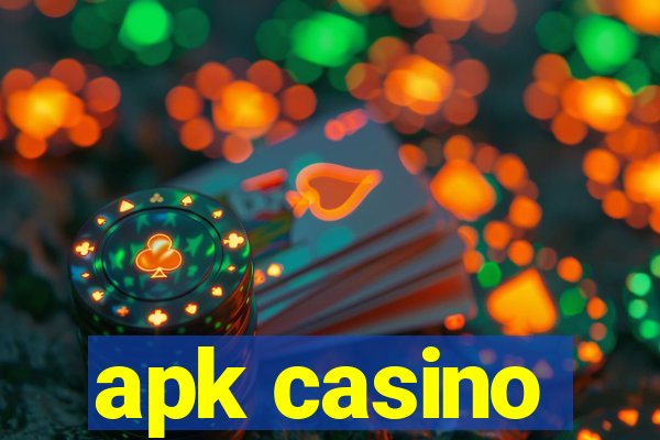 apk casino