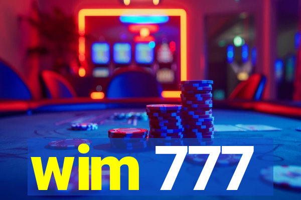 wim 777