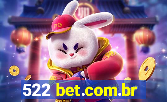 522 bet.com.br